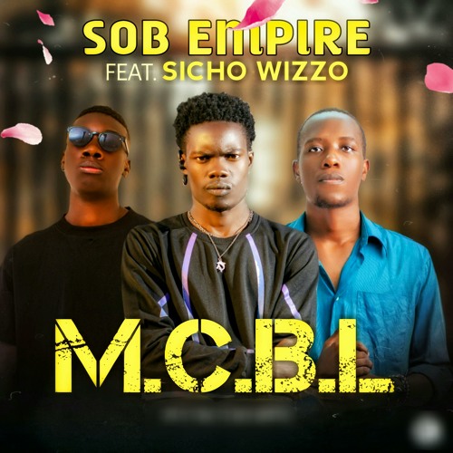 M.C.B.L (feat. Sicho Wizzo)