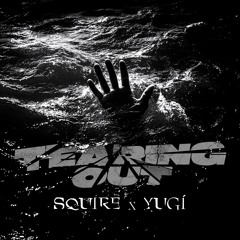 TEARING OUT (feat. Yugí)