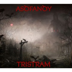 ASDFANDY - Tristram
