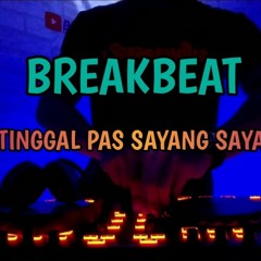 DI TINGGAL PAS SAYANG SAYANGE