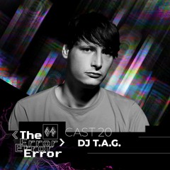 [ER]cast 020 / DJ T.A.G. / Tresor Berlin