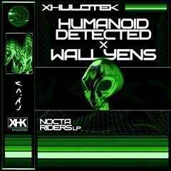 XHULOTEK X WALLYENS - HUMANOID DETECTED