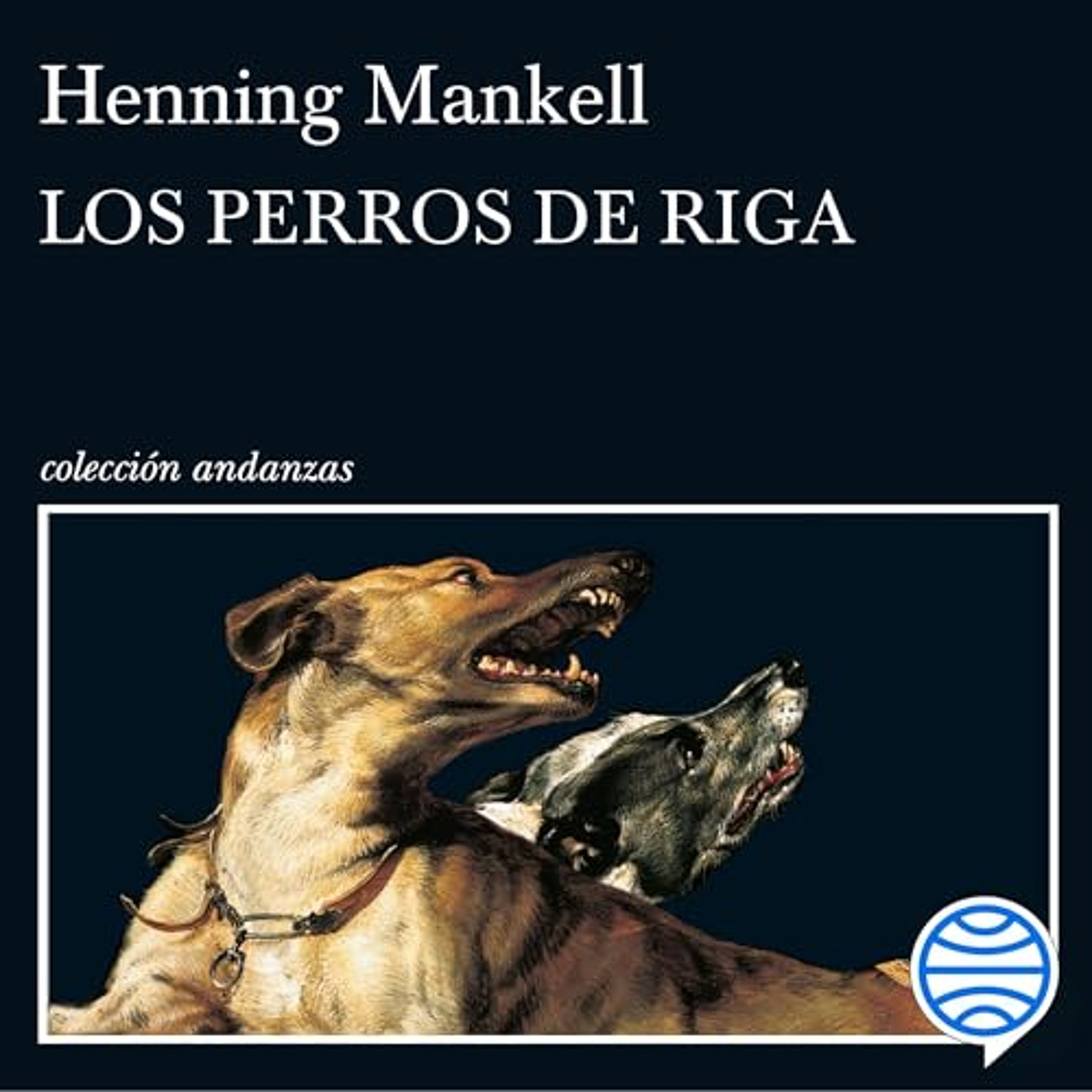 Los perros de Riga (Audiolibro) | Prueba Gratis