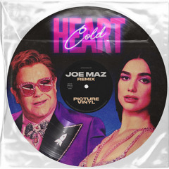 Elton John & Dua Lipa - Cold Heart (Joe Maz Remix)
