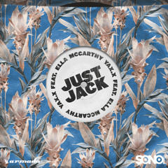 YAX.X feat. Ella McCarthy - Just Jack