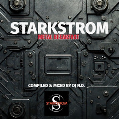 STARKSTROM - METAL BREAKFAST