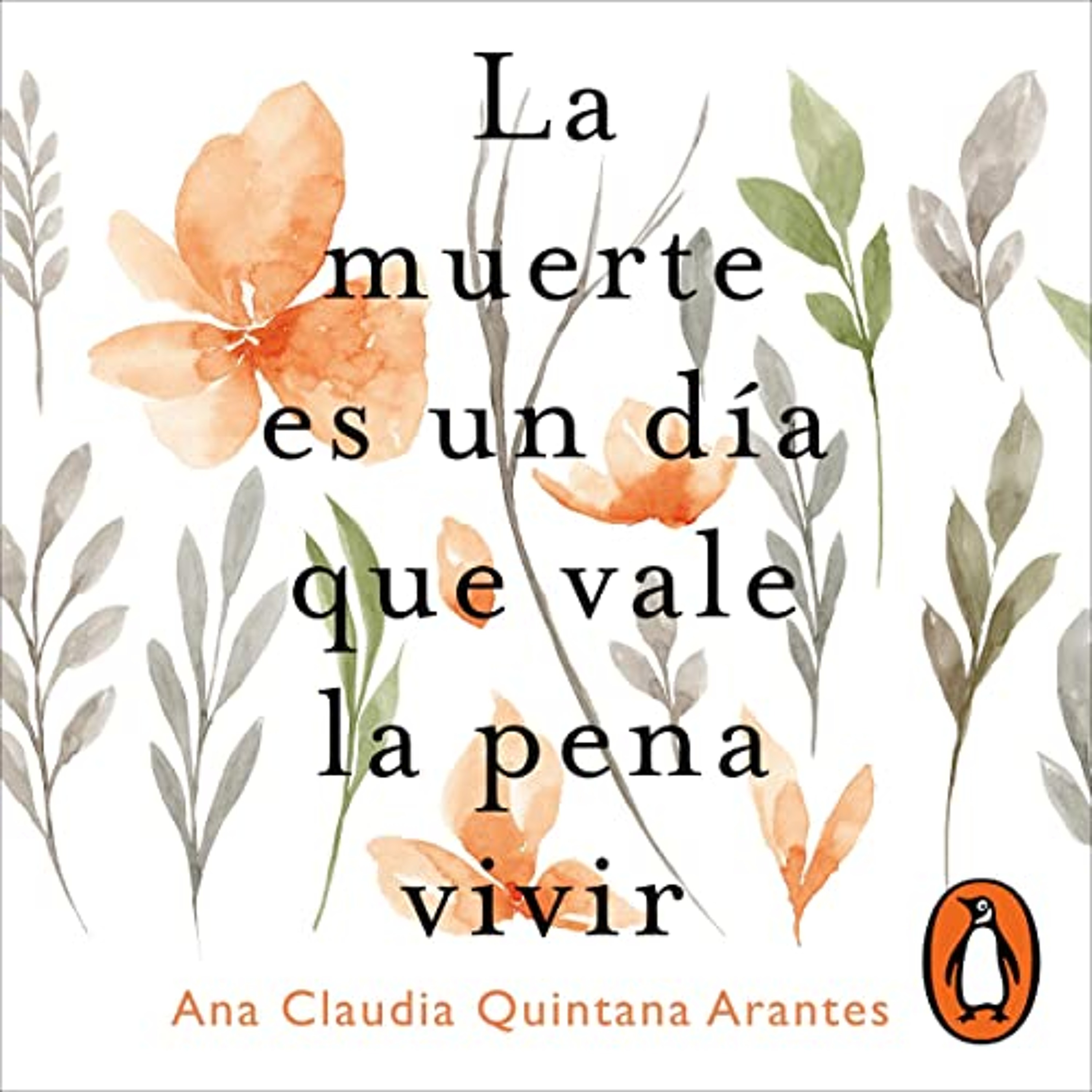 La muerte es un día que vale la pena vivir [Death Is a Day Worth Living] (Audiolibro) | Prueba Gratis
