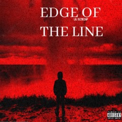 EDGE OF THE LINE