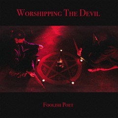 Worshipping The Devil