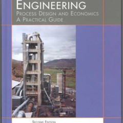 free PDF 🖍️ Chemical Engineering Process Design and Economics : A Practical Guide by