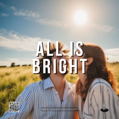 ALL IS BRIGHT