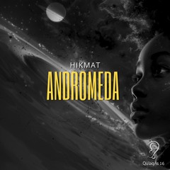 HIKMAT - ANDROMEDA