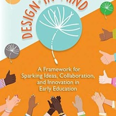 PDF/READ Design in Mind: A Framework for Sparking Ideas, Collaboration, and Innovation