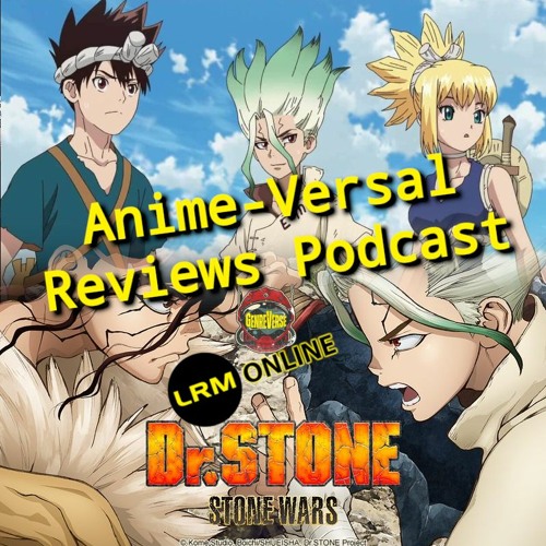 Stream episode Dr. Stone: The Stone Wars (E10 Humanity's Strongest