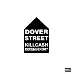 @killcashxo - dover street x december0017  \aotb/ *+ HOSTED BY @NINOANDRETTII+*