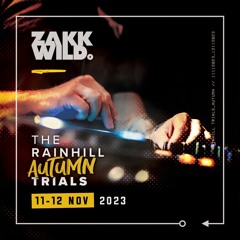 DJ Zakk Wild - Rainhill Trials - Nov 2023
