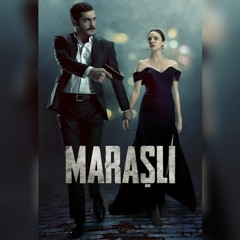 MARAŞLI 01 - OPENING THEME