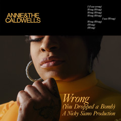 Wrong (You Dropped a Bomb) (Nicky Siano Remix)