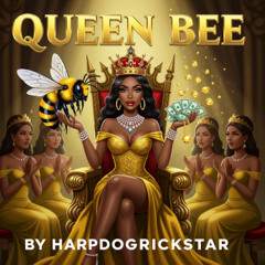 Queen Bee rap