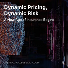 Dynamic Risk : Insurance Transformed
