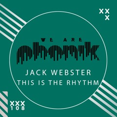 Jack Webster - This Is The Rhythm (Radio Edit)