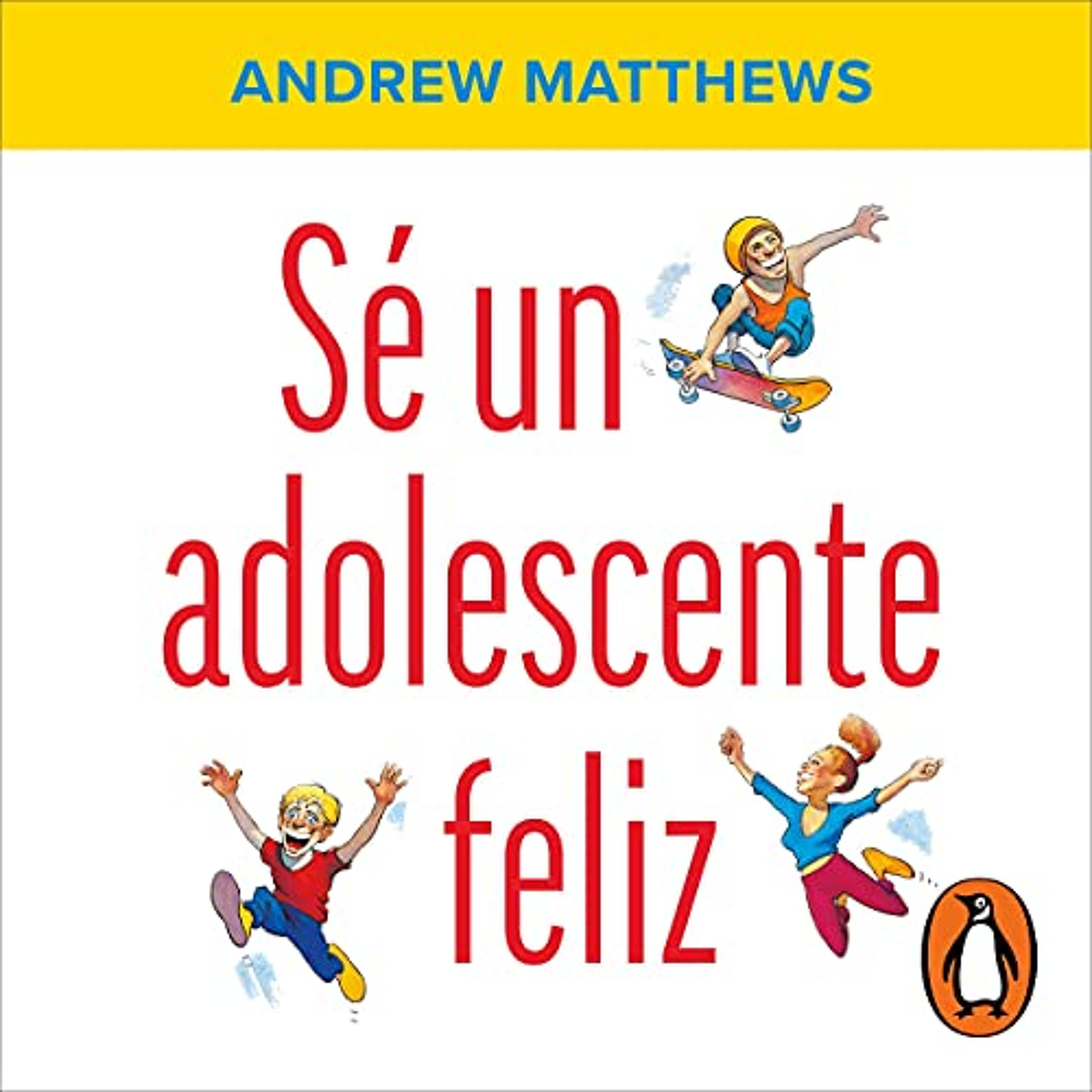 Se un adolescente feliz [Be a Happy Teenager] (Audiolibro) | Prueba Gratis
