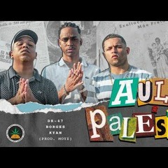 Aulas e Palestras - DK47 ft. Kyan e Borges (Prod. Moyz)