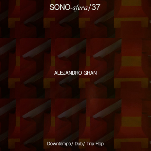 Stream SONO~sfera/37 ALEJANDRO GHAN by -Sfera | Listen online for free ...