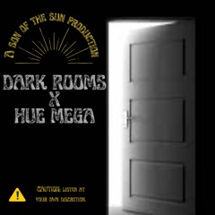 HUE MEGA  DARK ROOMS