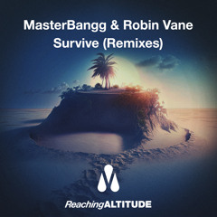 MasterBangg & Robin Vane - Survive (Tatsunoshin Remix)