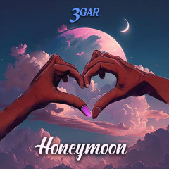 3GAR - Honeymoon