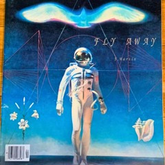 Fly away