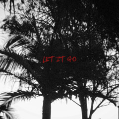 LET IT GO
