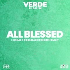Lyrikal - All Blessed
