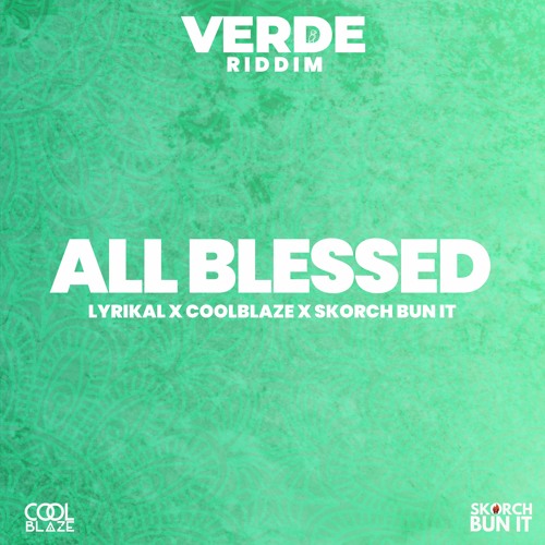 Lyrikal - All Blessed