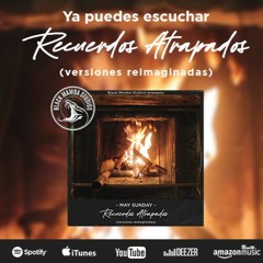 May Sunday - Nuestras Huellas (Acustica)