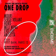 Closing Set @Petit Bain (2025) - One Drop - Anisetta b2b Horo