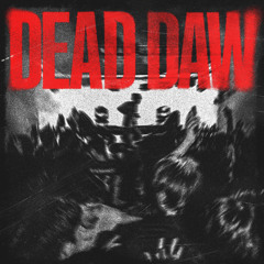 HOL! - DEAD DAW