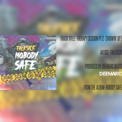 Therapy Session PT2 (Showin' Up)