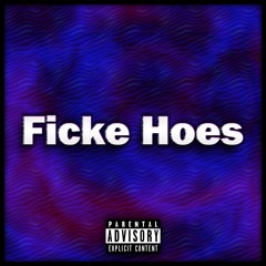 Ficke Hoes | prod. REVNACK