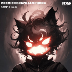 Ovasenpai - Premier Brazilian Phonk Sample Pack