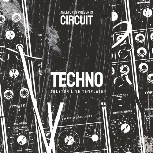 Techno Ableton Template "Circuit" [UMEK Style]