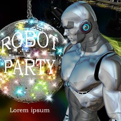 Robot Party
