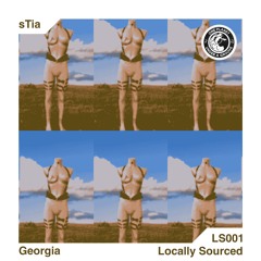 LS001 - Locally Sourced – Georgia (with sTia)