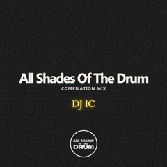 All Shades Of The Drum - Compilation Mix - S4 EP2