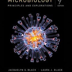 DOWNLOAD PDF 📒 Microbiology: Principles and Explorations by  Jacquelyn G. Black &  L