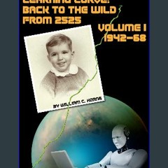 [Ebook] ⚡ Professor Hardcore's Learning Curve: Back to the Wild from 2525 Full Pdf