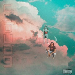Cloud Nine ft. T.KKv$h (Prod. DSANDO)