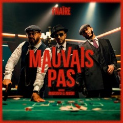 Mauvais Pas