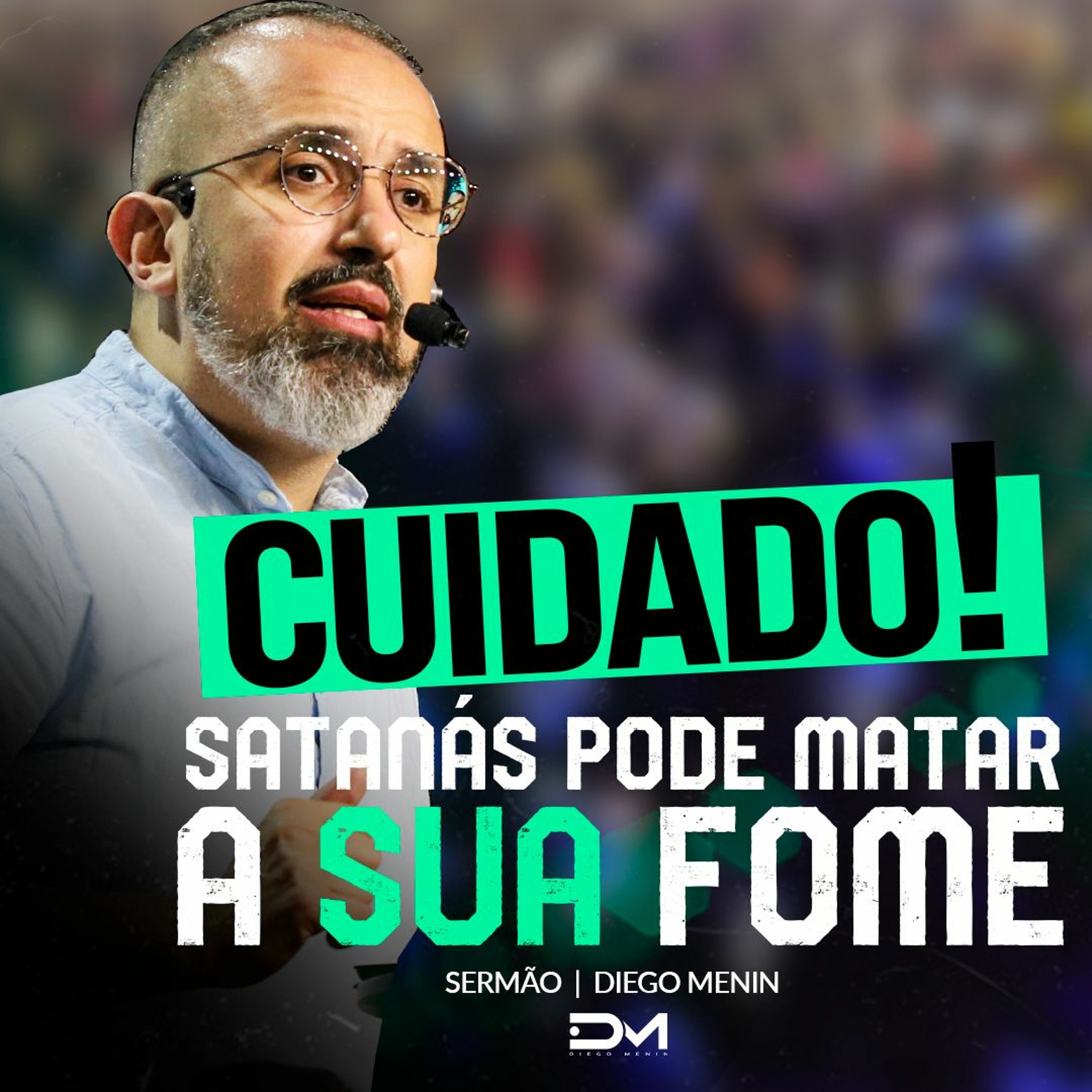 CUIDADO, SATANAS PODE MATAR A SUA FOME episode artwork